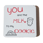 C&F Wooden Quote Magnet - You Are The Milk To My Cookie